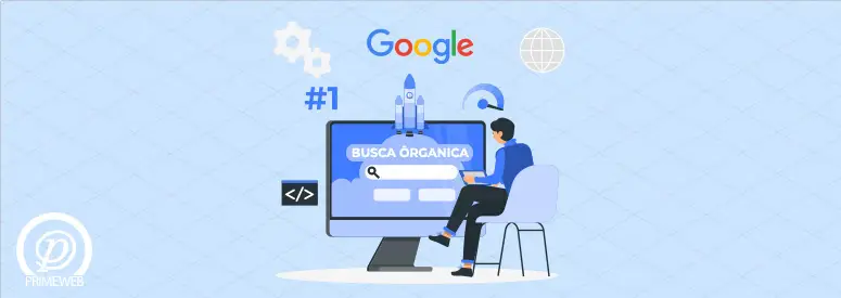 Busca Orgânica: O Guia Definitivo para Dominar o SEO e Alcançar o Topo do Google